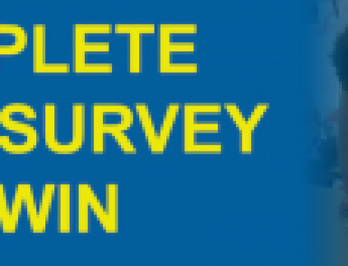 Complete this survey and WIN!