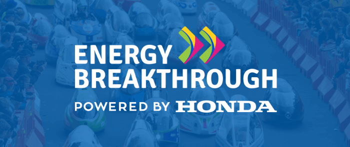 Energy Breakthrough, powered by Honda